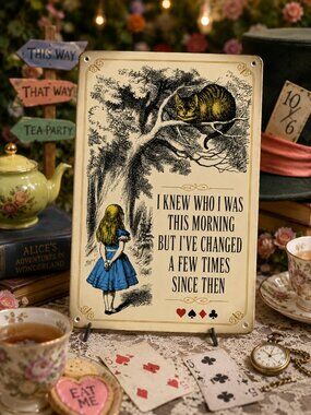Alice in Wonderland Cheshire Cat Sign “I Knew Who I Was” Literary Quote Decor